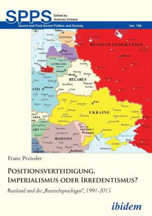 Positionsverteidigung, Imperialismus oder Irredentismus? de Franz Preissler