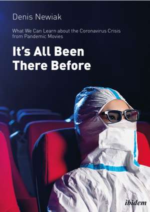 It¿s All Been There Before de Denis Newiak