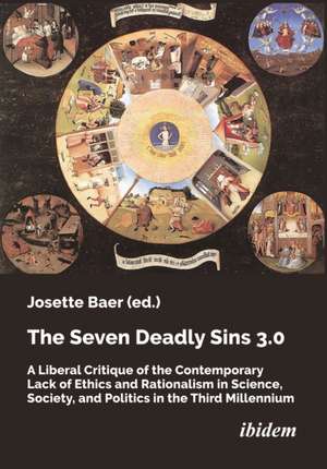 The Seven Deadly Sins 3.0 de Josette Baer