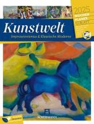 Kunstwelt - Impressionismus und Klassische Moderne - Wochenplaner Kalender 2025 de Ackermann Kunstverlag