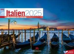 Italien - von Venedig bis Sizilien - ReiseLust Kalender 2025 de Ackermann Kunstverlag