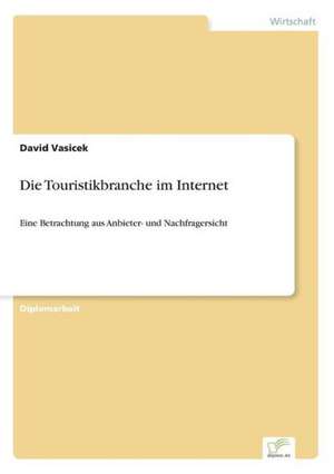 Die Touristikbranche im Internet de David Vasicek