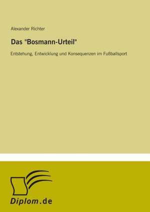 Das "Bosmann-Urteil" de Alexander Richter