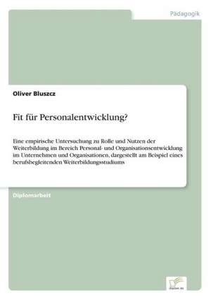 Fit für Personalentwicklung? de Oliver Bluszcz