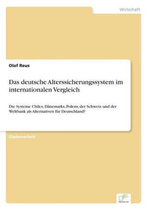 Das deutsche Alterssicherungssystem im internationalen Vergleich de Olaf Reus