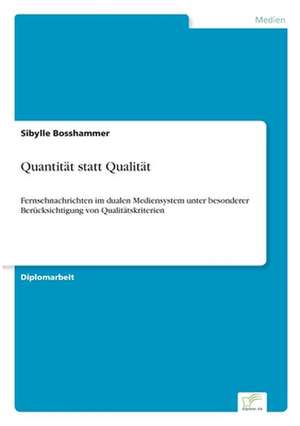 Quantität statt Qualität de Sibylle Bosshammer