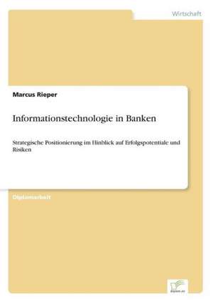 Informationstechnologie in Banken de Marcus Rieper