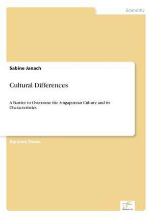 Cultural Differences de Sabine Janach