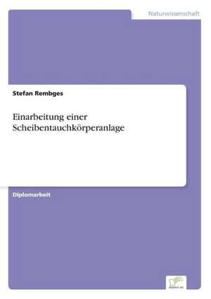 Einarbeitung einer Scheibentauchkörperanlage de Stefan Rembges