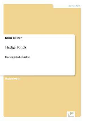 Hedge Fonds de Klaus Zeltner