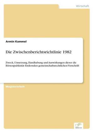 Die Zwischenberichtsrichtlinie 1982 de Armin Kammel