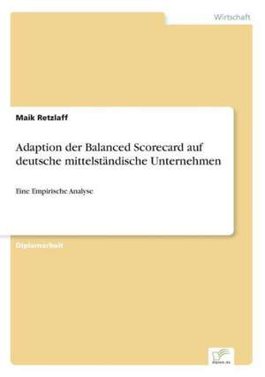 Adaption Der Balanced Scorecard Auf Deutsche Mittelstandische Unternehmen: Goodwill and Other Intangible Assets de Maik Retzlaff