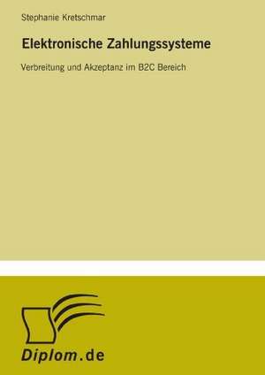 Elektronische Zahlungssysteme de Stephanie Kretschmar