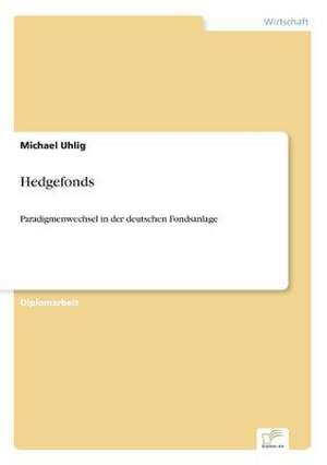 Hedgefonds de Michael Uhlig