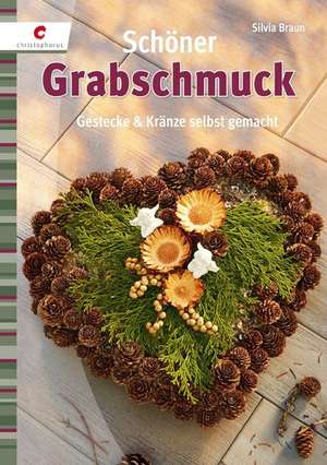 Schöner Grabschmuck de Silvia Braun