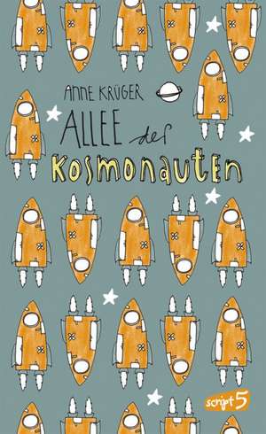 Allee der Kosmonauten de Anne Krüger