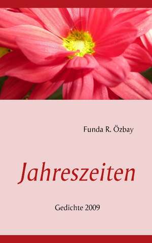 Jahreszeiten de Funda R. Özbay