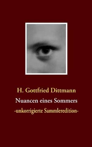 Nuancen eines Sommers de H. Gottfried Dittmann