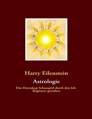 Astrologie de Harry Eilenstein