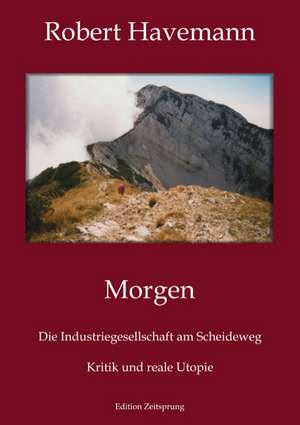 Morgen de Robert Havemann