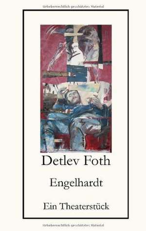 Engelhardt de Detlev Foth