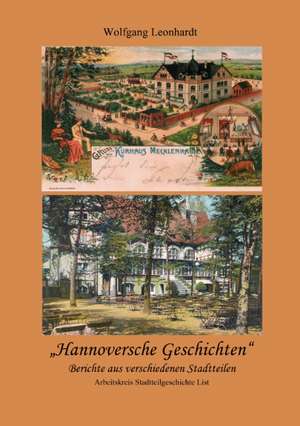 Hannoversche Geschichten de Wolfgang Leonhardt