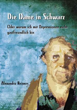 Die Dame in Schwarz de Alexandra Reiners