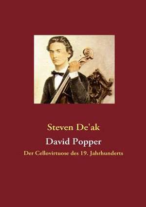 David Popper de Steven De'ak