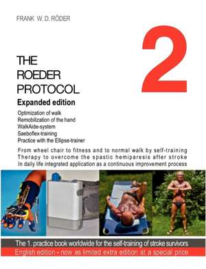 THE ROEDER PROTOCOL 2 Expanded edition -limited extra edition de FRANK W. D. ROEDER