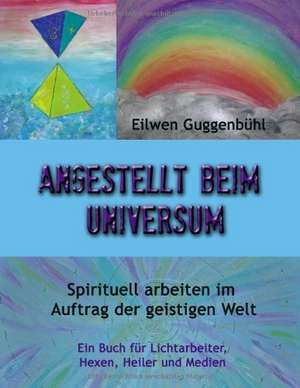 Angestellt beim Universum de Eilwen Guggenbühl