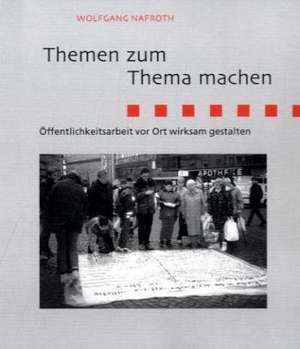 Themen zum Thema machen de Wolfgang Nafroth