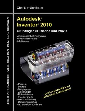 Autodesk Inventor 2010 de Christian Schlieder