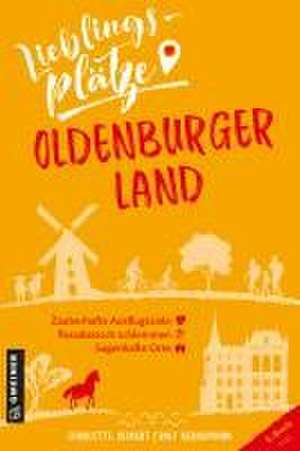 Lieblingsplätze Oldenburger Land de Charlotte Ueckert