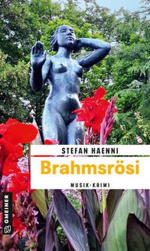 Brahmsrösi de Stefan Haenni