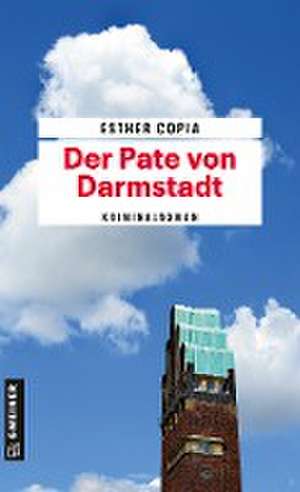 Der Pate von Darmstadt de Esther Copia