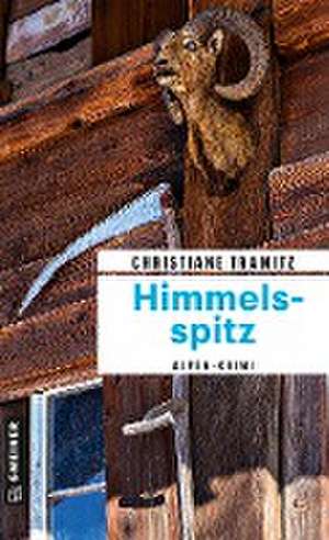 Himmelsspitz de Christiane Tramitz