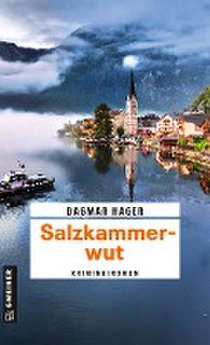 Salzkammerwut de Dagmar Hager