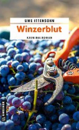 Winzerblut de Uwe Ittensohn