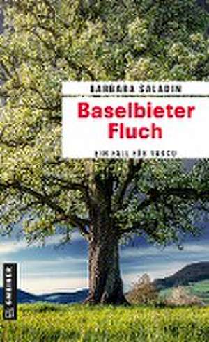 Baselbieter Fluch de Barbara Saladin