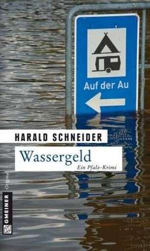 Wassergeld de Harald Schneider