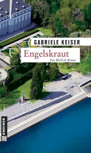 Engelskraut de Gabriele Keiser