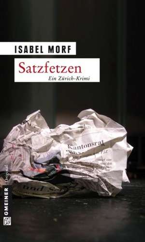 Satzfetzen de Isabel Morf