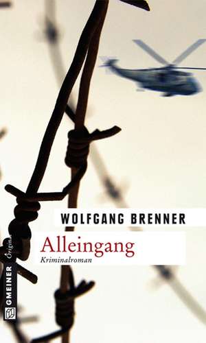 Alleingang de Wolfgang Brenner