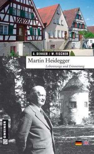 Martin Heidegger de Alfred Denker