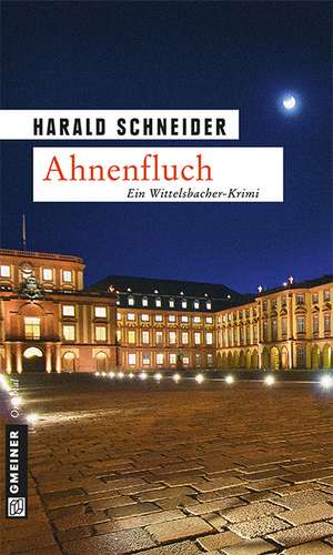 Ahnenfluch de Harald Schneider