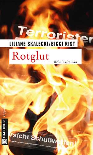 Rotglut de Liliane Skalecki