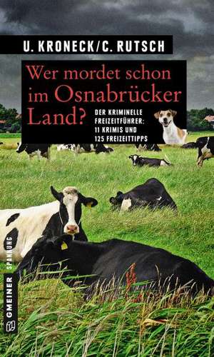 Wer mordet schon im Osnabrücker Land? de Ulrike Kroneck