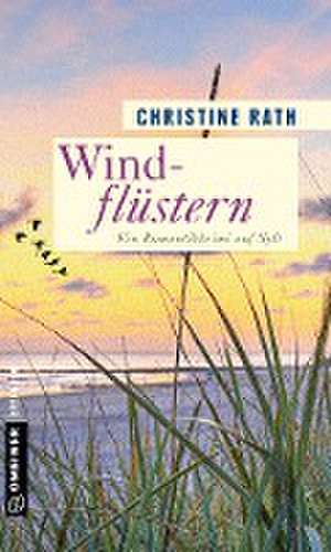 Windflüstern de Christine Rath