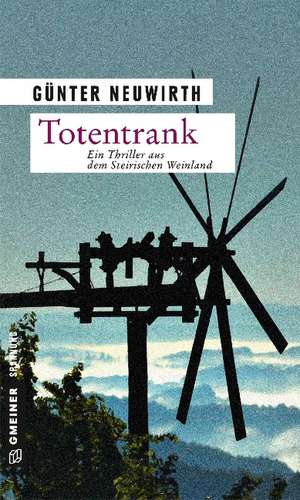 Totentrank de Günter Neuwirth