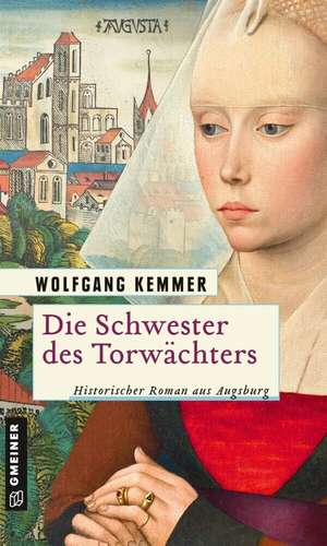 Die Schwester des Torwächters de Wolfgang Kemmer